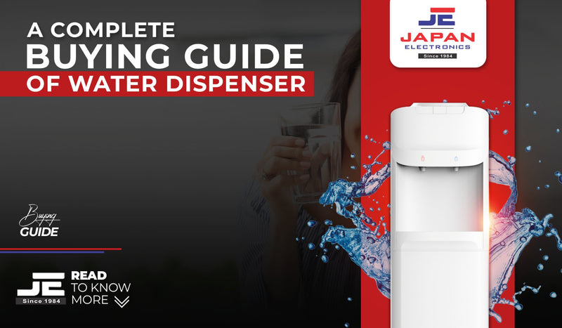 A Complete Buying Guide to Water Dispenser - Japan Electronics