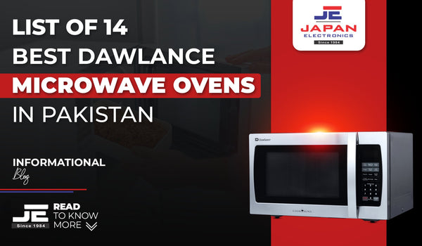 List of 14 best Dawlance Microwave Ovens in Pakistan - Japan Electronics